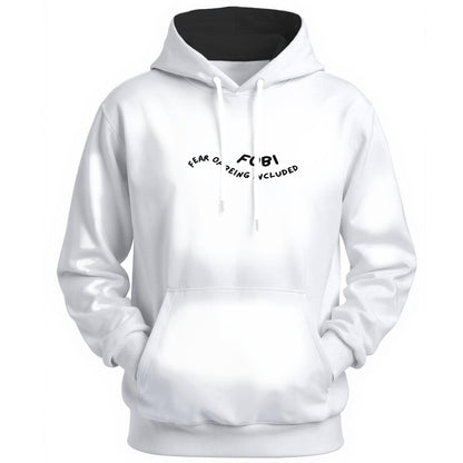 FOBI (Fear of Being Included) hoodie cotton