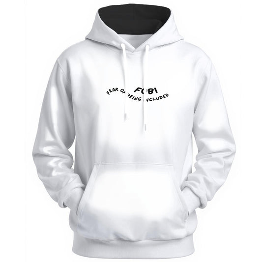 FOBI (Fear of Being Included) hoodie cotton